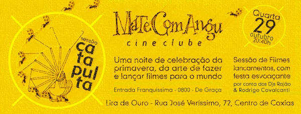 Read more about the article Cineclube Mate Com Angu apresenta a Sessão Catapulta 2014!