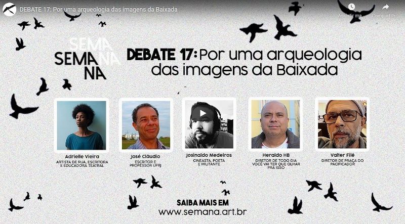 Read more about the article Debate da sessão Por Uma Arqueologia das Imagens da Baixada, na Semana Semana [26/01/2021]