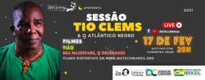 Leia mais sobre o artigo FILMES DA SESSÃO TIO CLEMS E O ATLÂNTICO NEGRO